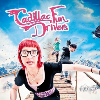 Cadillac Fun Drivers - s/t